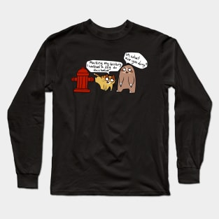 Cat and Sloth Fire Hydrant Long Sleeve T-Shirt